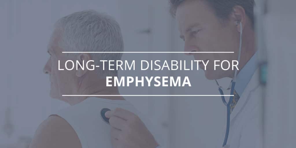 Can You Receive Disability Benefits for Emphysema?