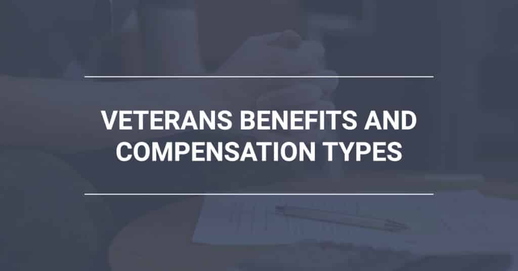 VA Benefits and Compensation